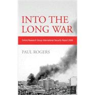Into the Long War Oxford Research Group International Security Repor