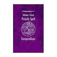 Priest Spell Compendium III