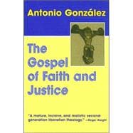 The Gospel of Faith And Justice