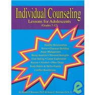 Individual Counseling, Lessons for Adolescents Grades 7-12