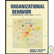 Organizational Behavior : A Management Challenge