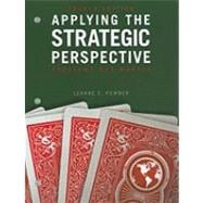 Applying the Strategic Perspective