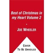 The Best of Christmas in my Heart Volume 2 Timeless Stories to Warm Your Heart