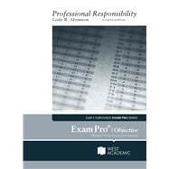 Exam Pro on Professional Responsibility(Exam Pro Series)