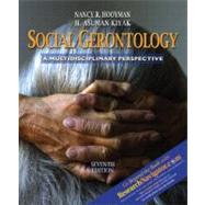 Social Gerontology with Research Navigator : A Multidisciplinary Perspective