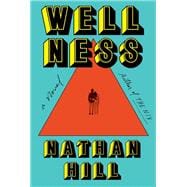 Wellness A novel
