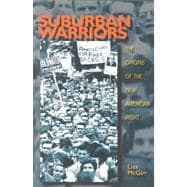 Suburban Warriors: The Origins of the New American Right