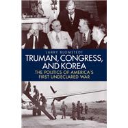 Truman, Congress, and Korea