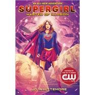 Supergirl: Master of Illusion (Supergirl Book 3)