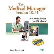 The Medical Manager Student Edition, Version 10.31
