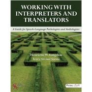 Working With Interpreters and Translators