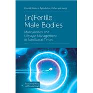 (In)Fertile Male Bodies