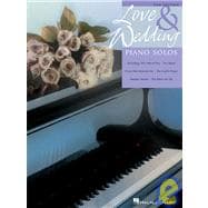 Love and Wedding Piano Solos Upper Intermediate Level