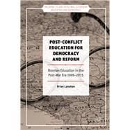 Post-conflict Education for Democracy and Reform
