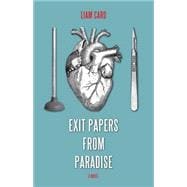 Exit Papers from Paradise