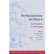 The Neurosciences and Music II From Perception to Performance, Volume 1060