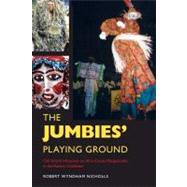 The Jumbies' Playing Ground