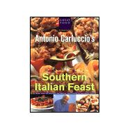 Antonio Carluccio's Southern Italian Feast