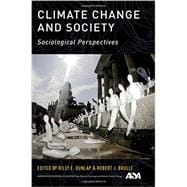 Climate Change and Society Sociological Perspectives