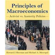 Principles of Macroeconomics: Activist vs Austerity Policies