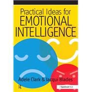 Practical Ideas for Emotional Intelligence