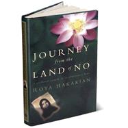 Journey from the Land of No : A Girlhood Caught in Revolutionary Iran