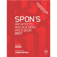 Spon's Architects' and Builders' Price Book 2017