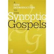 A New Introduction to the Synoptic Gospels