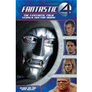 Fantastic Four: The Fantastic Four Versus Doctor Doom