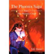 The Phoenix Saga
