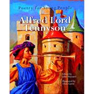 Poetry for Young People: Alfred, Lord Tennyson