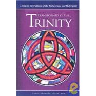 Transformed by the Trinity
