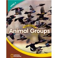 World Windows 3 (Science): Animal Groups Content Literacy, Nonfiction Reading, Language & Literacy