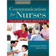 Communication for Nurses: Talking with Patients