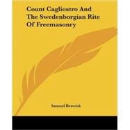 Count Cagliostro and the Swedenborgian Rite of Freemasonry