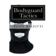 Bodyguard Tactics