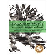 Ecologies in Practice