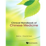 Clinical Handbook of Chinese Medicine