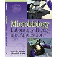 Microbiology Laboratory Theory and Application