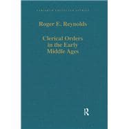 Clerical Orders in the Early Middle Ages