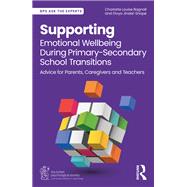 Supporting Emotional Wellbeing During Primary-Secondary School Transitions