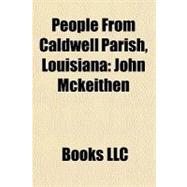 People from Caldwell Parish, Louisiana