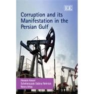Corruption and Its Manifestation in the Persian Gulf