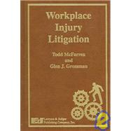 Workplace Injury Litigation