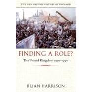 Finding a Role? The United Kingdom 1970-1990