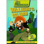 Disney's Kim Possible: Killigan's Island - Book #5 Chapter Book