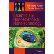 Essentials in Nanoscience and Nanotechnology