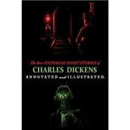 The Best Victorian Ghost Stories of Charles Dickens