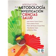 Introducción a la metodología de la investigación en ciencias de la salud