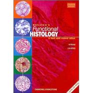 Wheater's Functional Histology : A Text and Colour Atlas